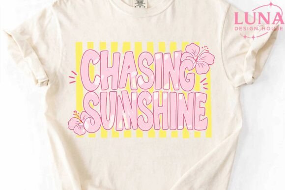Download Chasing Sunshine Summer Sublimation PNG - Sublimation png Collection
