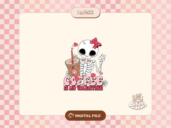 Download Coffee is My Valentine Skeleton PNG - Premium Bundle