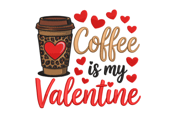 Download Coffee is My Valentine - Coffee is my valentine Collection